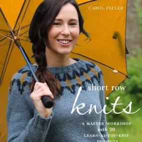 Short Row Knits by Carol Feller